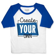Front view of a white toddler raglan t-shirt with royal blue sleeves featuring the text Create Your Own printed on the front.